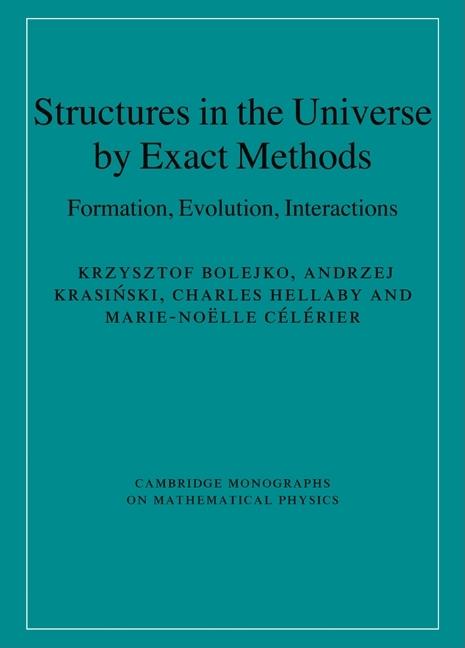 Structures in the Universe by Exact Methods