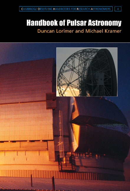Handbook of Pulsar Astronomy