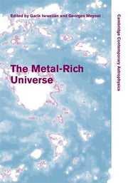 The Metal-Rich Universe