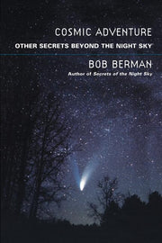 Cosmic Adventure: More Secrets from the Night Sky