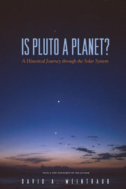 Is Pluto a Planet?: A Historical Journey Through the Solar System (Revised)