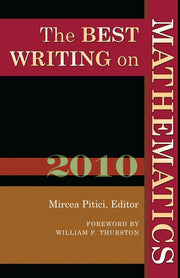 The Best Writing on Mathematics (2010)