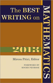 The Best Writing on Mathematics (2013)