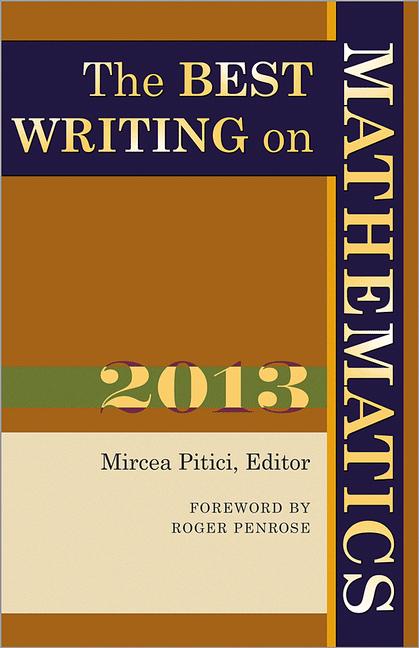 The Best Writing on Mathematics (2013)