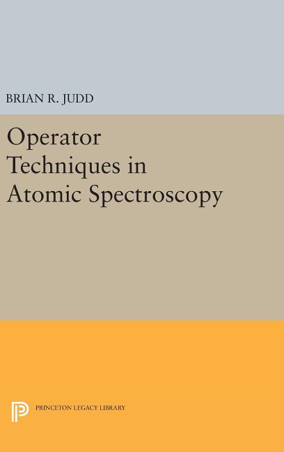 Operator Techniques in Atomic Spectroscopy (Revised)