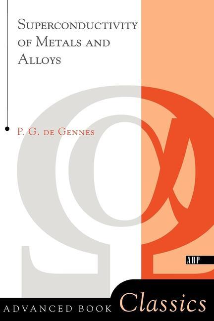 Superconductivity of Metals and Alloys (Revised)