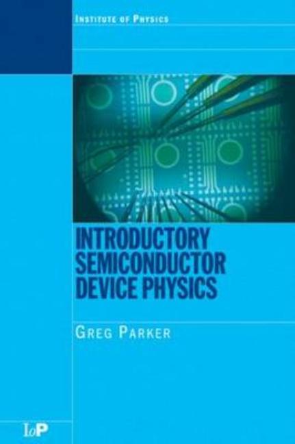 Introductory Semiconductor Device Physics (Revised)