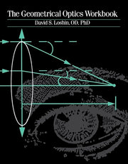 The Geometrical Optics Workbook
