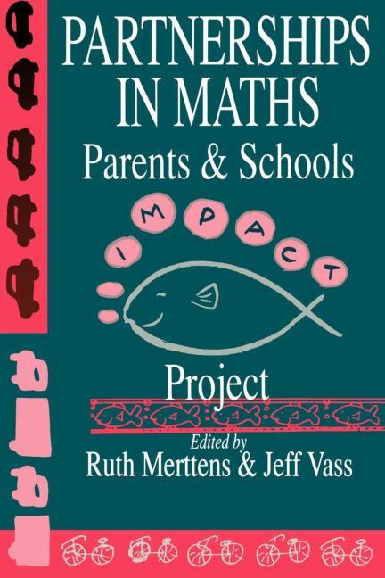Partnership In Maths: Parents And Schools: The Impact Project