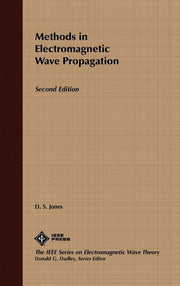 Methods in Electromagnetic Wave Propagation (Revised)