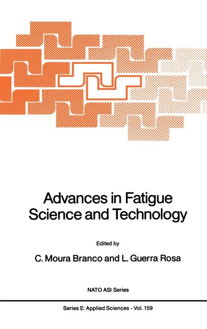 Advances in Fatigue Science and Technology (1989)