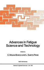 Advances in Fatigue Science and Technology (1989)