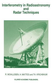 Interferometry in Radioastronomy and Radar Techniques (1991)