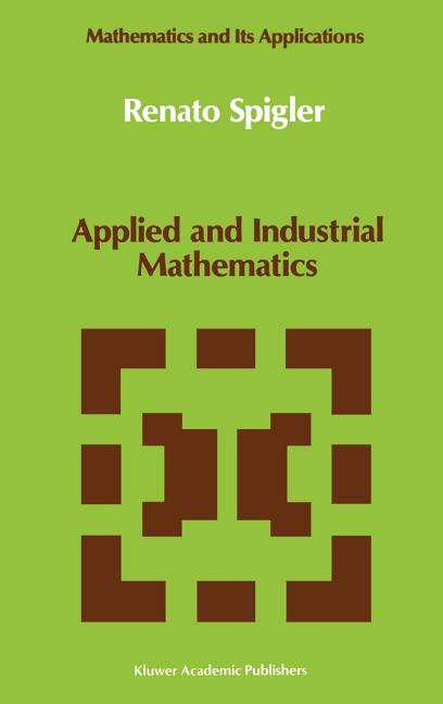 Applied and Industrial Mathematics: Venice - 1, 1989 (1991)