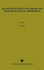Quantum Statistics of Linear and Nonlinear Optical Phenomena