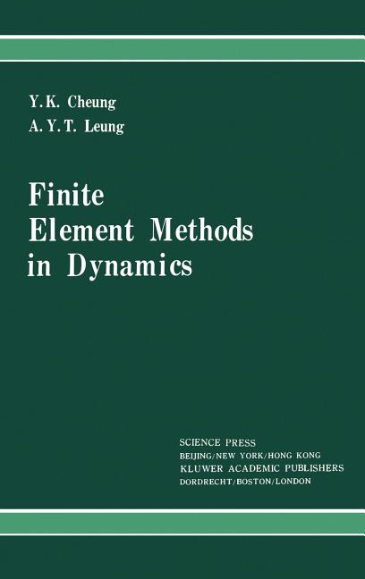 Finite Element Methods in Dynamics (1992)