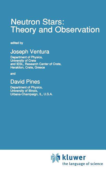 Neutron Stars: Theory and Observation (1991)