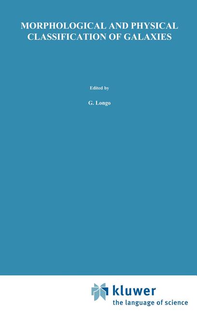 Morphological and Physical Classification of Galaxies: Proceedings of the Fifth International Workshop of the Osservatorio Astronomico Di Capodimonte