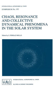 Chaos, Resonance and Collective Dynamical Phenomena in the Solar System (1992)