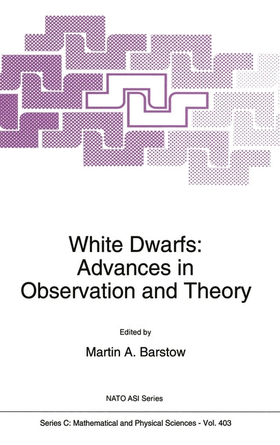 White Dwarfs: Advances in Observation and Theory