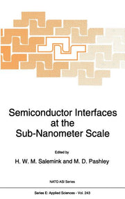 Semiconductor Interfaces at the Sub-Nanometer Scale (1993)