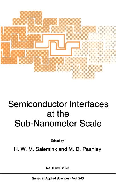 Semiconductor Interfaces at the Sub-Nanometer Scale (1993)