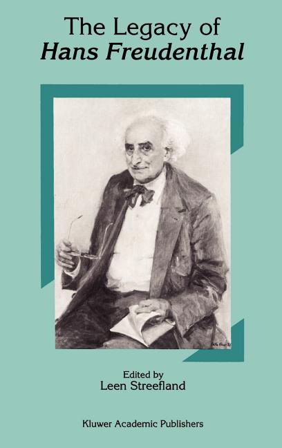 The Legacy of Hans Freudenthal