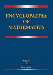 Encyclopaedia of Mathematics: Volume 3 Heaps and Semi-Heaps -- Moments, Method of (in Probability Theory) (Softcover Reprint of the Original 1st 1995)
