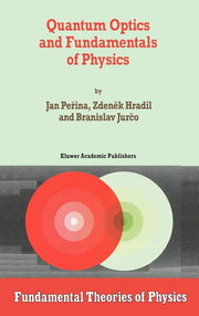 Quantum Optics and Fundamentals of Physics (1994)