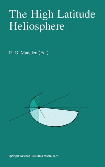 The High Latitude Heliosphere (Reprinted from Space Science R)