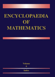 Encyclopaedia of Mathematics: Volume 6: Subject Index -- Author Index (1995)