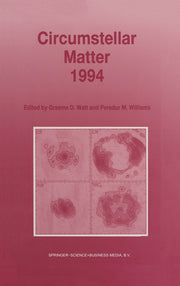 Circumstellar Matter 1994 (Reprinted from Astrophysics an and Em>)
