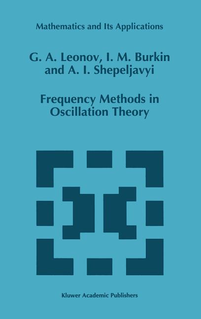 Frequency Methods in Oscillation Theory (1996)