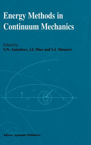 Energy Methods in Continuum Mechanics: Proceedings of the Workshop on Energy Methods for Free Boundary Problems in Continuum Mechanics, Held in Oviedo