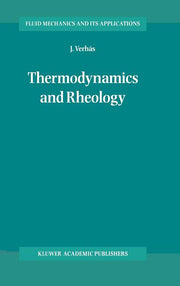Thermodynamics and Rheology (1997)