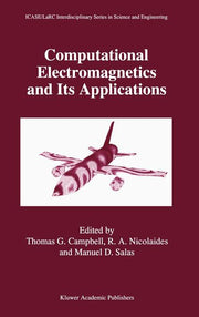 Computational Electromagnetics and Its Applications (1997)