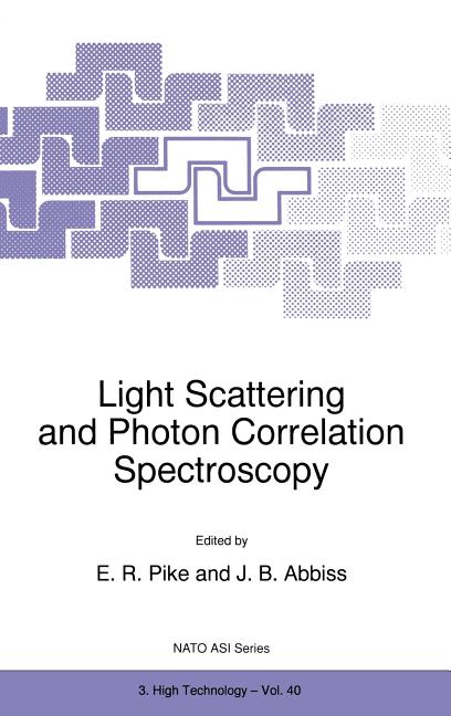 Light Scattering and Photon Correlation Spectroscopy (1997)