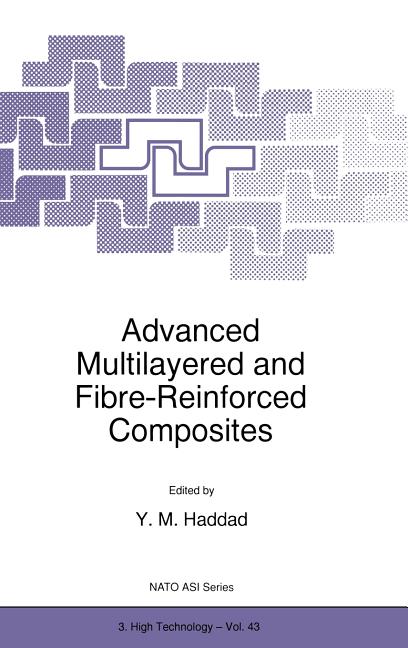 Advanced Multilayered and Fibre-Reinforced Composites (1998)