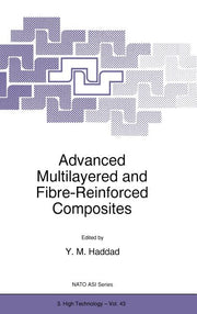 Advanced Multilayered and Fibre-Reinforced Composites (1998)