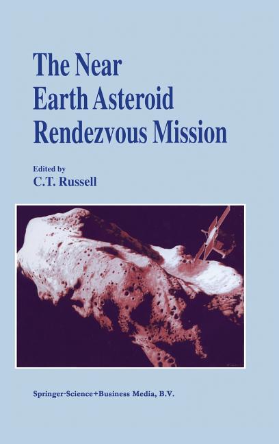 The Near Earth Asteroid Rendezvous Mission (1997)