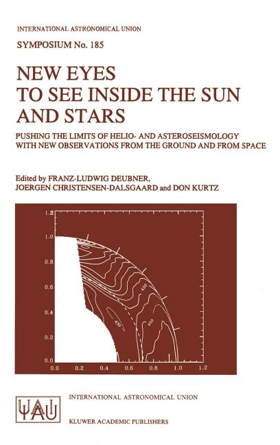 New Eyes to See Inside the Sun and Stars: Pushing the Limits of Helio- And Asteroseismology with New Observations from the Ground and from Space Proce
