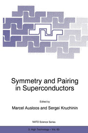 Symmetry and Pairing in Superconductors (Softcover Reprint of the Original 1st 1999)