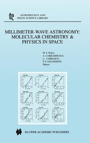 Millimeter-Wave Astronomy: Molecular Chemistry & Physics in Space: Proceedings of the 1996 Inaoe Summer School of Millimeter-Wave Astronomy Held at In