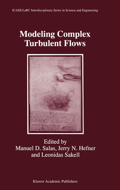 Modeling Complex Turbulent Flows (1999)