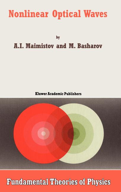 Nonlinear Optical Waves (1999)