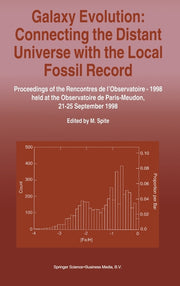 Galaxy Evolution: Connecting the Distant Universe with the Local Fossil Record (Em>)