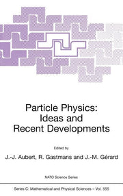 Particle Physics: Ideas and Recent Developments (2000)