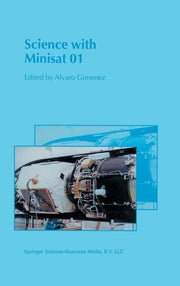 Science with Minisat 01 (Reprinted from Astrophysics and Space Science, 2001)
