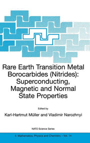Rare Earth Transition Metal Borocarbides (Nitrides): Superconducting, Magnetic and Normal State Properties (2001)