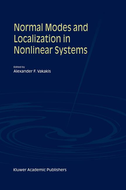 Normal Modes and Localization in Nonlinear Systems (2001)